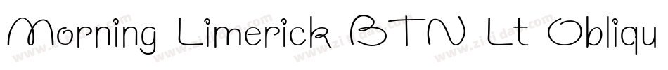 Morning Limerick BTN Lt Oblique字体转换